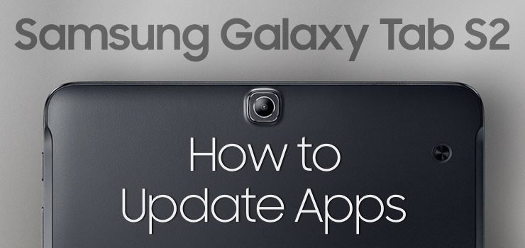 How to Update Apps on Your Samsung Tablet: The Easy and Best Way