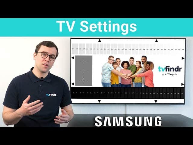 Best Samsung TV Settings &ndash; Explanation & Recommendation