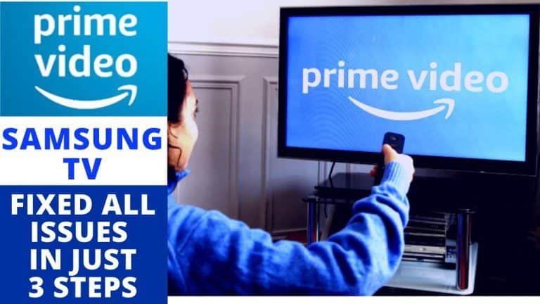 Prime Video Not Working on Samsung TV? [Fixes That Actually Work!]
