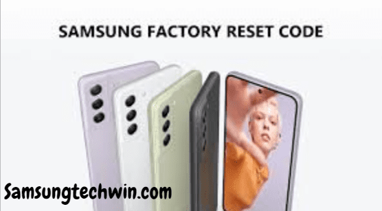 Samsung Factory Reset Code