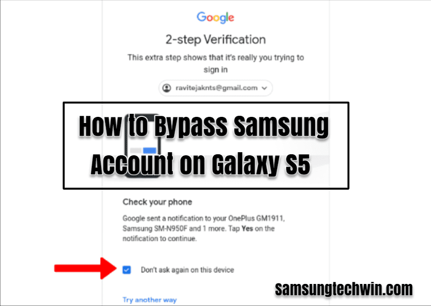 How to Bypass Samsung Account on Galaxy S5