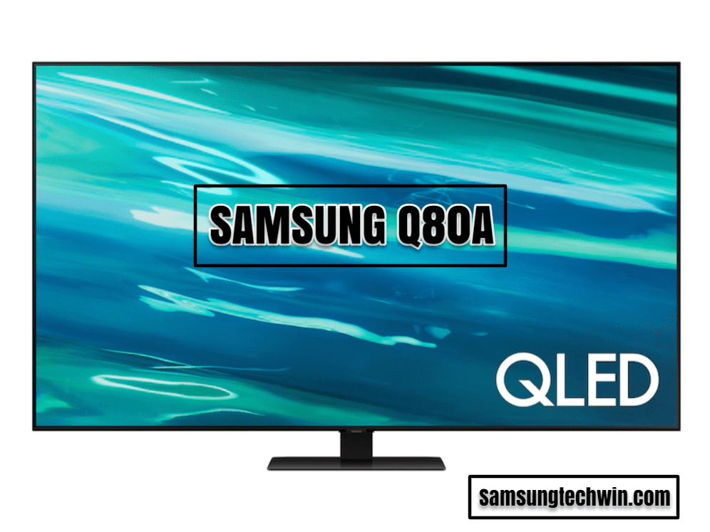  SAMSUNG Q80A