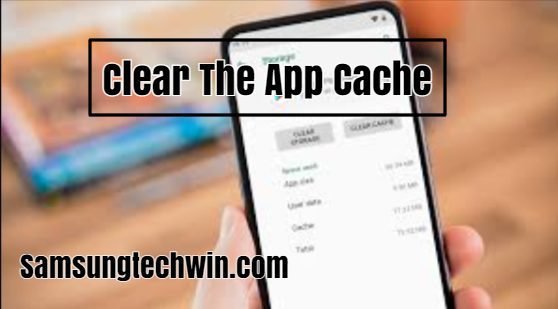  Clear The App Cache