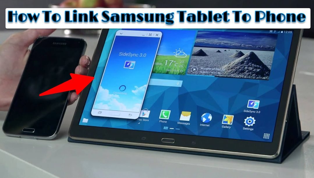 How to Link Samsung Tablet to Phone in 4 Easy Steps: Sync Your Devices Seamlessly
