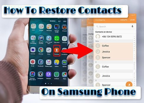How to Restore Contacts on Samsung Phone: 5 Easy and Reliable Methods