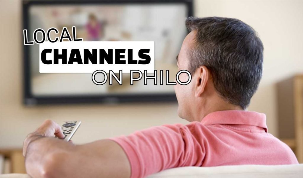 Local Channels On Philo