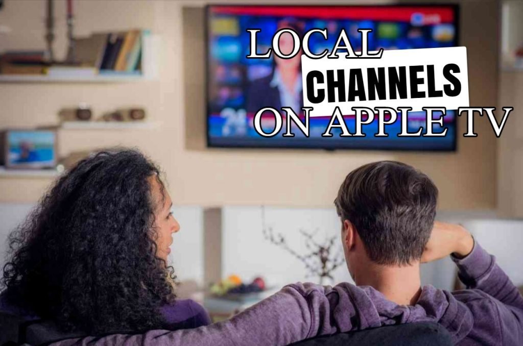 Local Channels On Apple TV