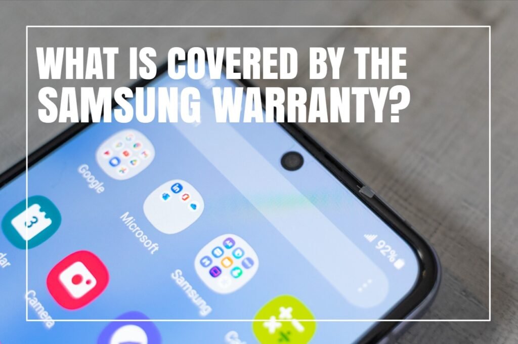 What Is Covered By The Samsung Warranty?