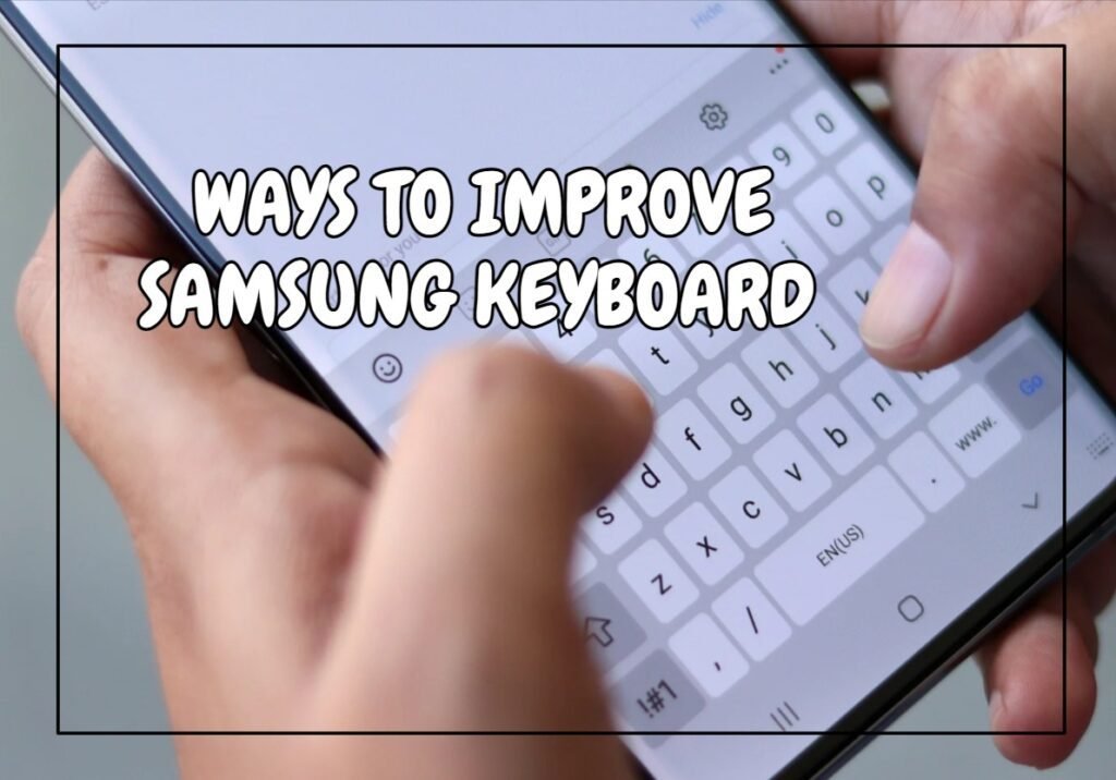 Samsung Keyboard Android