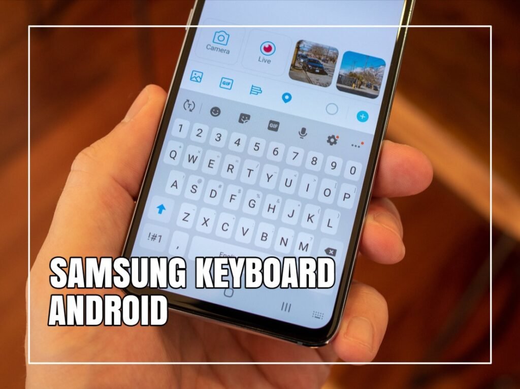 Samsung Keyboard Android