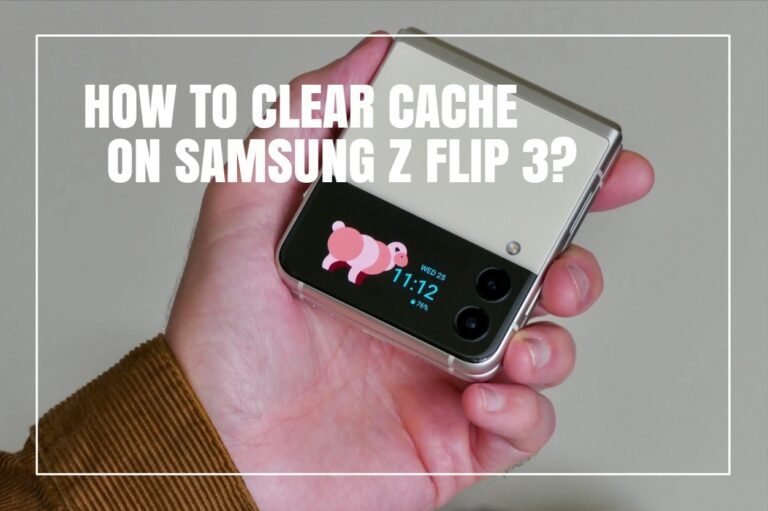 Clear Cache on Samsung Z Flip 3